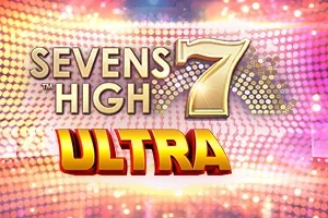 Sevens High Ultra